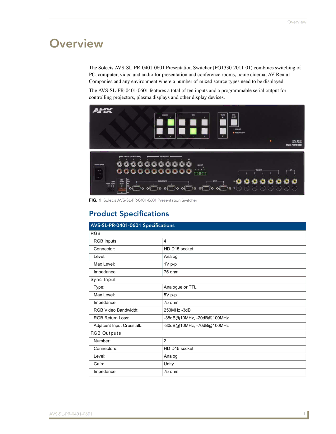 AMX AVS-SL-PR-0401-0601 manual Overview, Product Specifications 