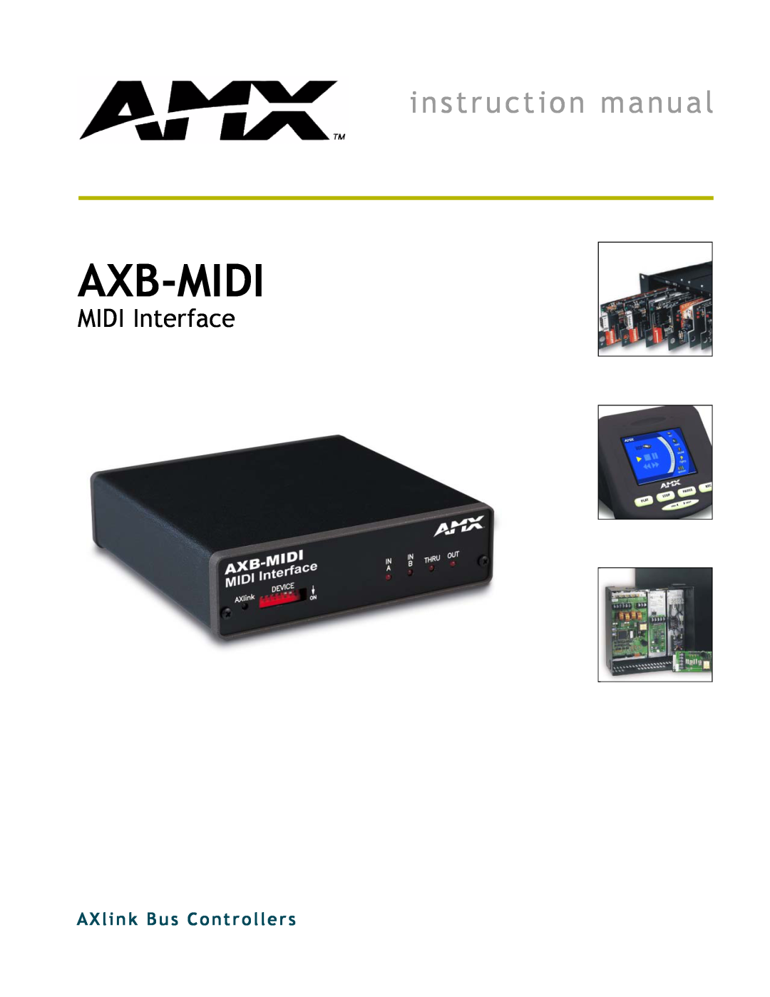 AMX AXB-MIDI instruction manual Axb-Midi, MIDI Interface, AXlink Bus Controllers 