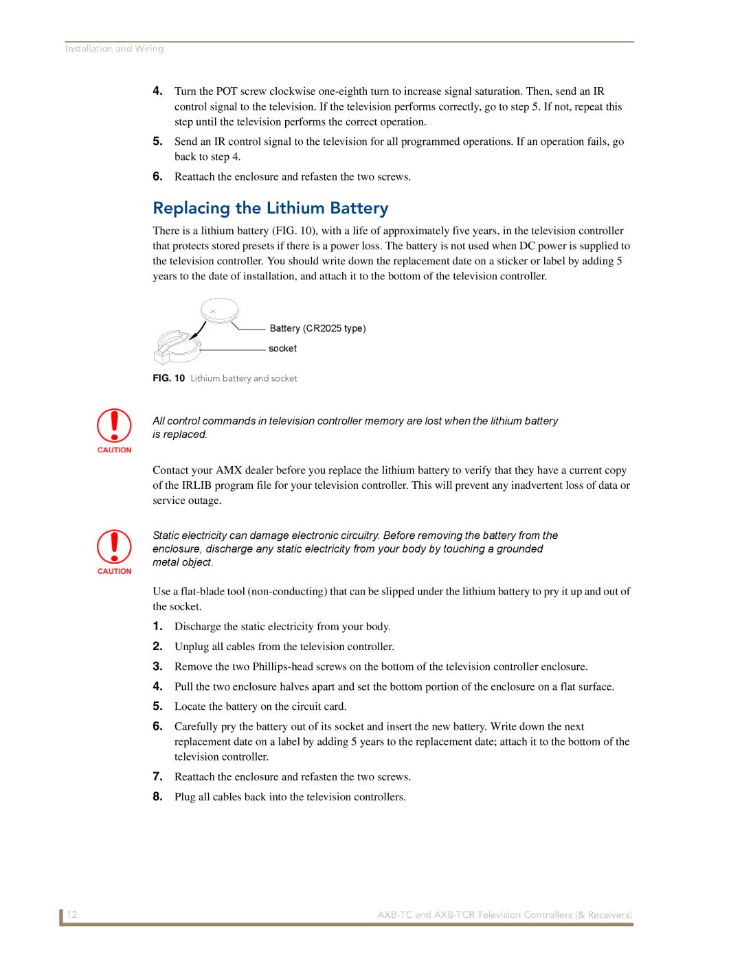 AMX AXB-TCR manual Replacing the Lithium Battery, Lithium battery and socket 