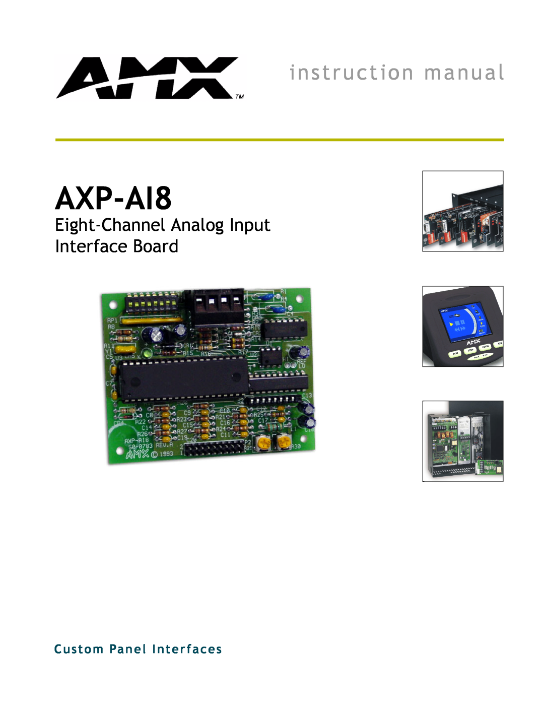 AMX AXP-AI8 instruction manual Eight-Channel Analog Input Interface Board, Custom Panel Interfaces 