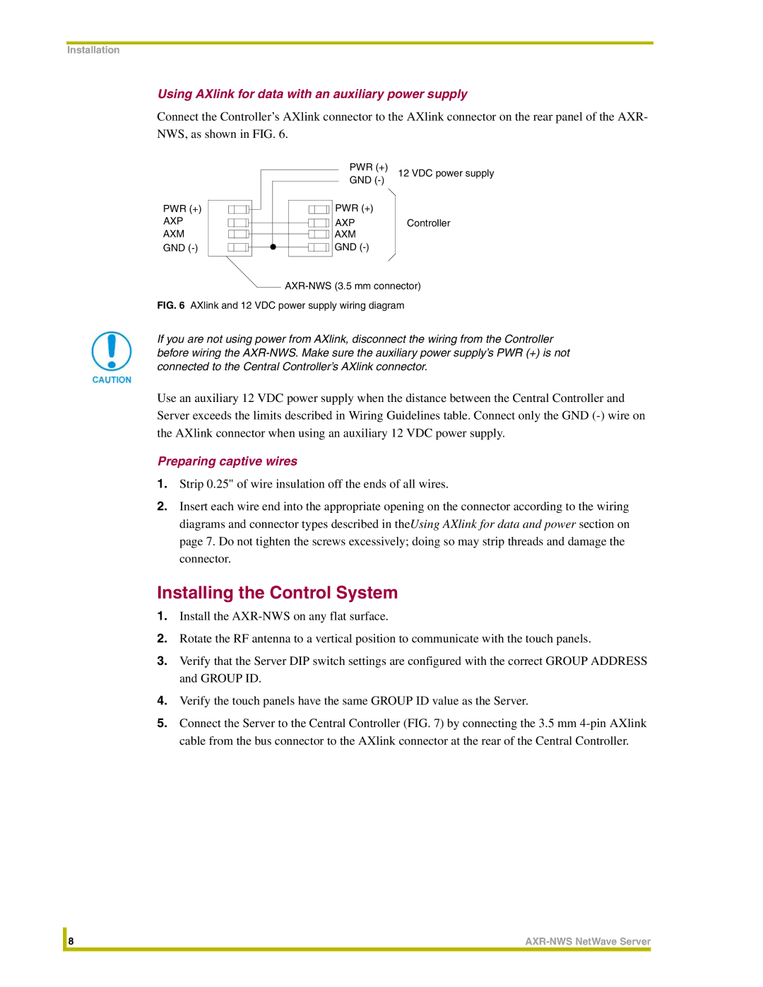 AMX AXR-NWS Installing the Control System, Using AXlink for data with an auxiliary power supply, Preparing captive wires 