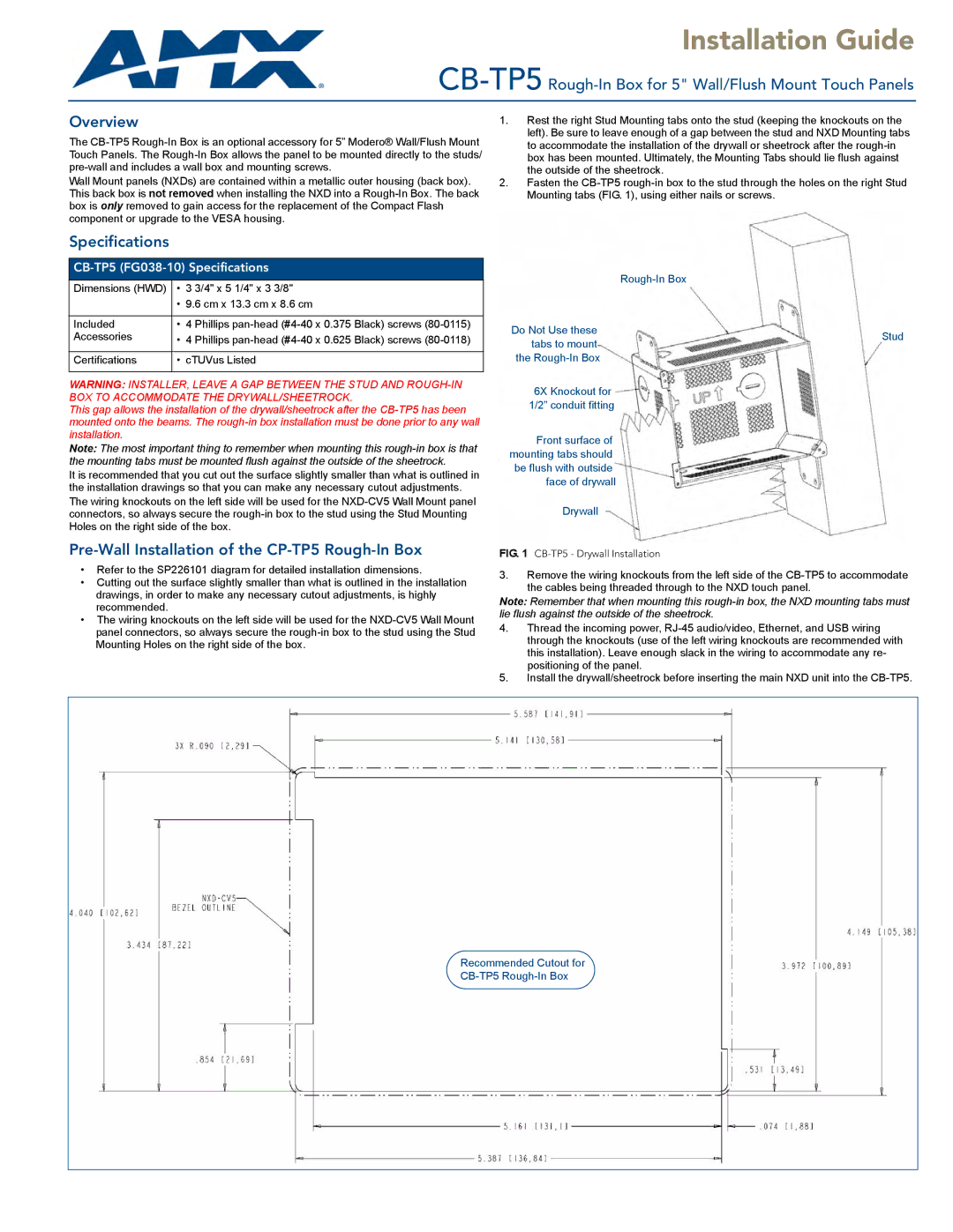 AMX CB-TP5 specifications Installation Guide, Specifications, Pre-Wall Installation of the CP-TP5 Rough-In Box 