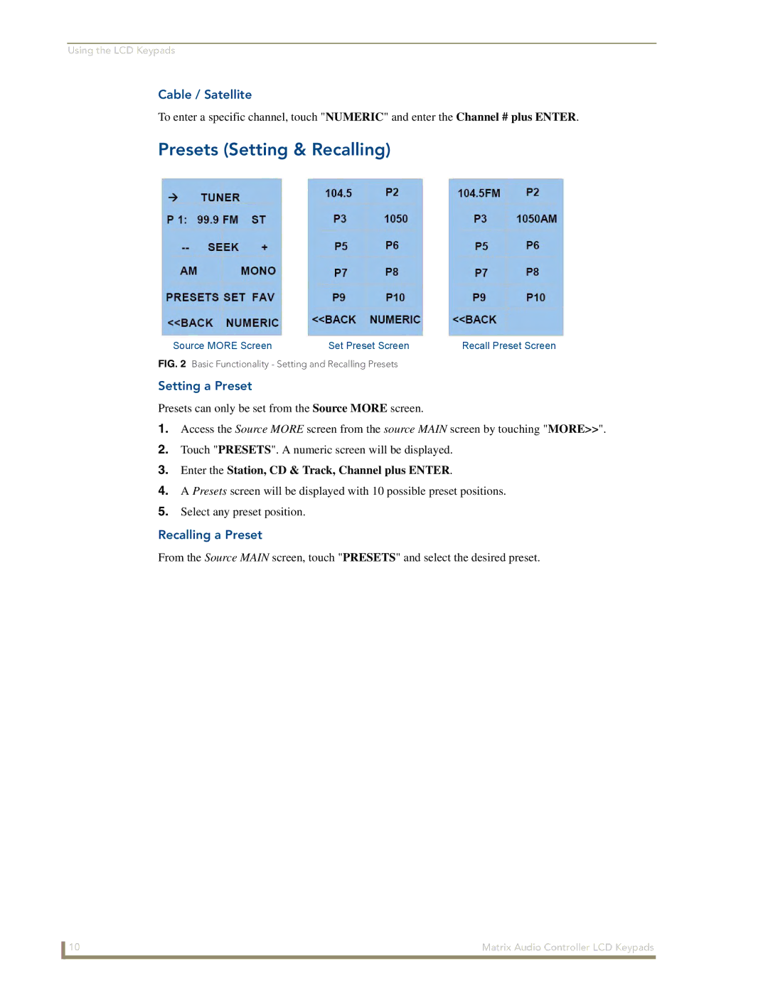 AMX DAS-KP-LCDS-W, DAS-KP-LCD-G manual Presets Setting & Recalling, Cable / Satellite, Setting a Preset, Recalling a Preset 