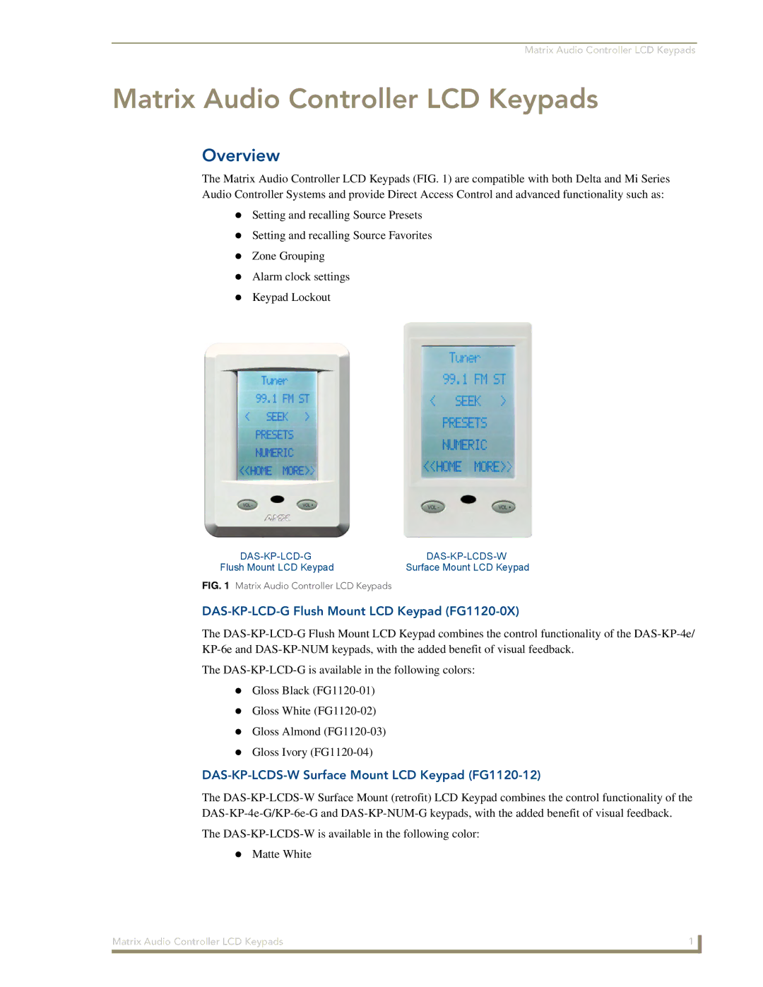 AMX DAS-KP-LCDS-W manual Matrix Audio Controller LCD Keypads, Overview, DAS-KP-LCD-G Flush Mount LCD Keypad FG1120-0X 