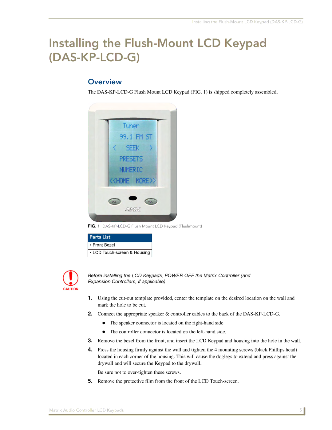 AMX DAS-KP-LCDS-W Installing the Flush-Mount LCD Keypad DAS-KP-LCD-G, DAS-KP-LCD-G Flush Mount LCD Keypad Flushmount 