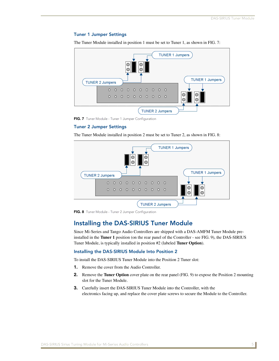 AMX manual Installing the DAS-SIRIUS Tuner Module, Tuner 1 Jumper Settings, Tuner 2 Jumper Settings 