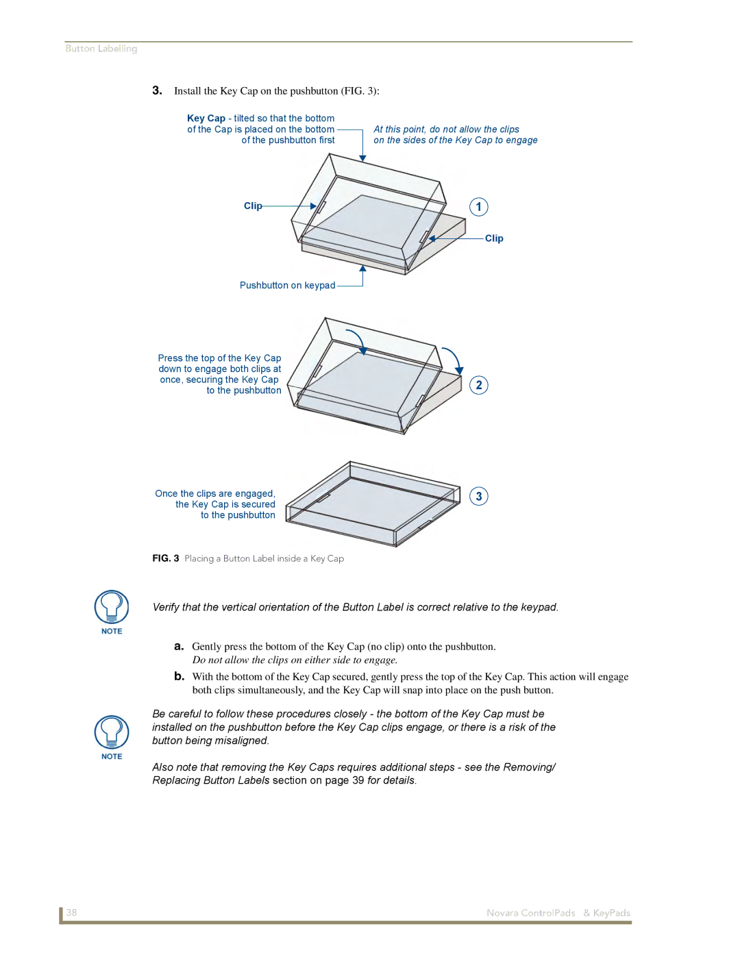 AMX DCS1000, 1000 Series manual Install the Key Cap on the pushbutton FIG 