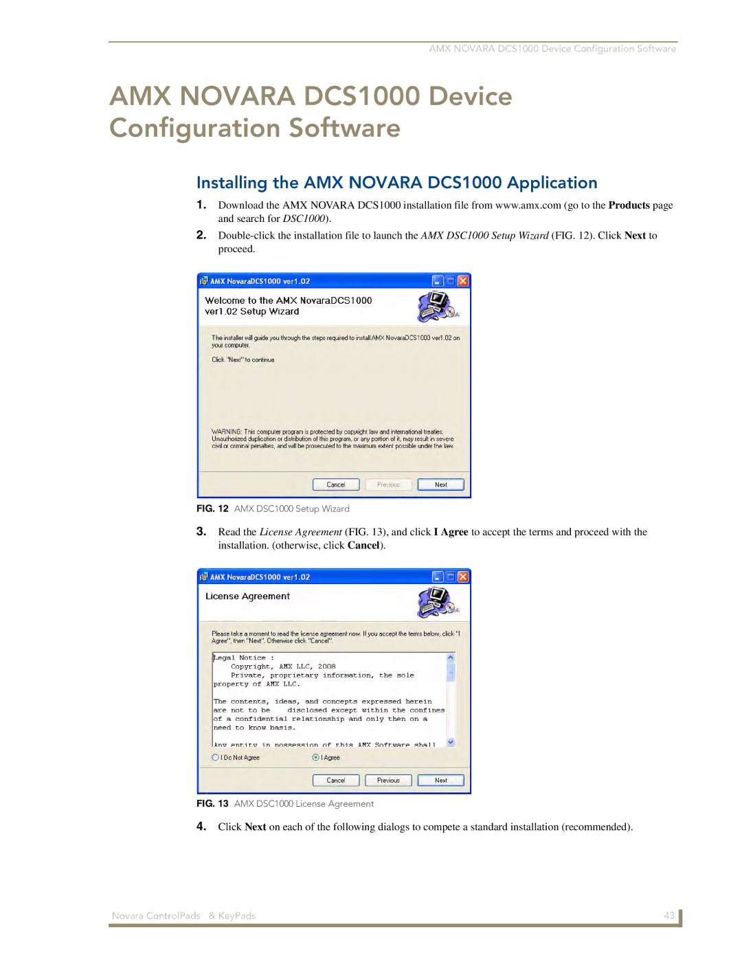 AMX 1000 Series manual AMX Novara DCS1000 Device Configuration Software, Installing the AMX Novara DCS1000 Application 