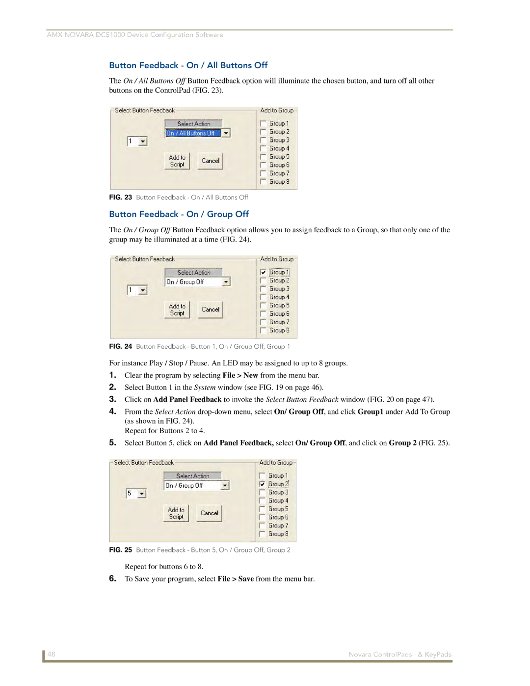 AMX DCS1000, 1000 Series manual Button Feedback On / All Buttons Off, Button Feedback On / Group Off 