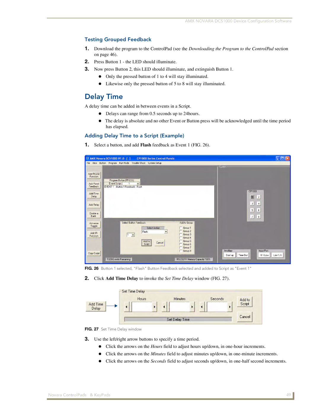 AMX 1000 Series, DCS1000 manual Testing Grouped Feedback, Adding Delay Time to a Script Example 