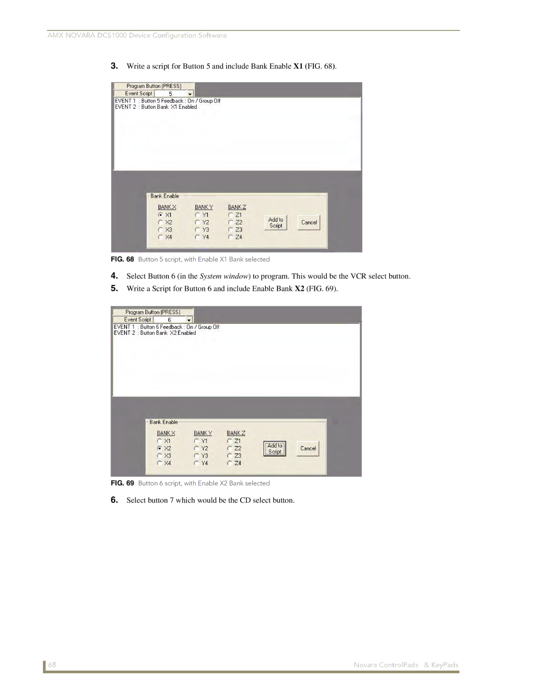 AMX DCS1000, 1000 Series manual Write a script for Button 5 and include Bank Enable X1 FIG 