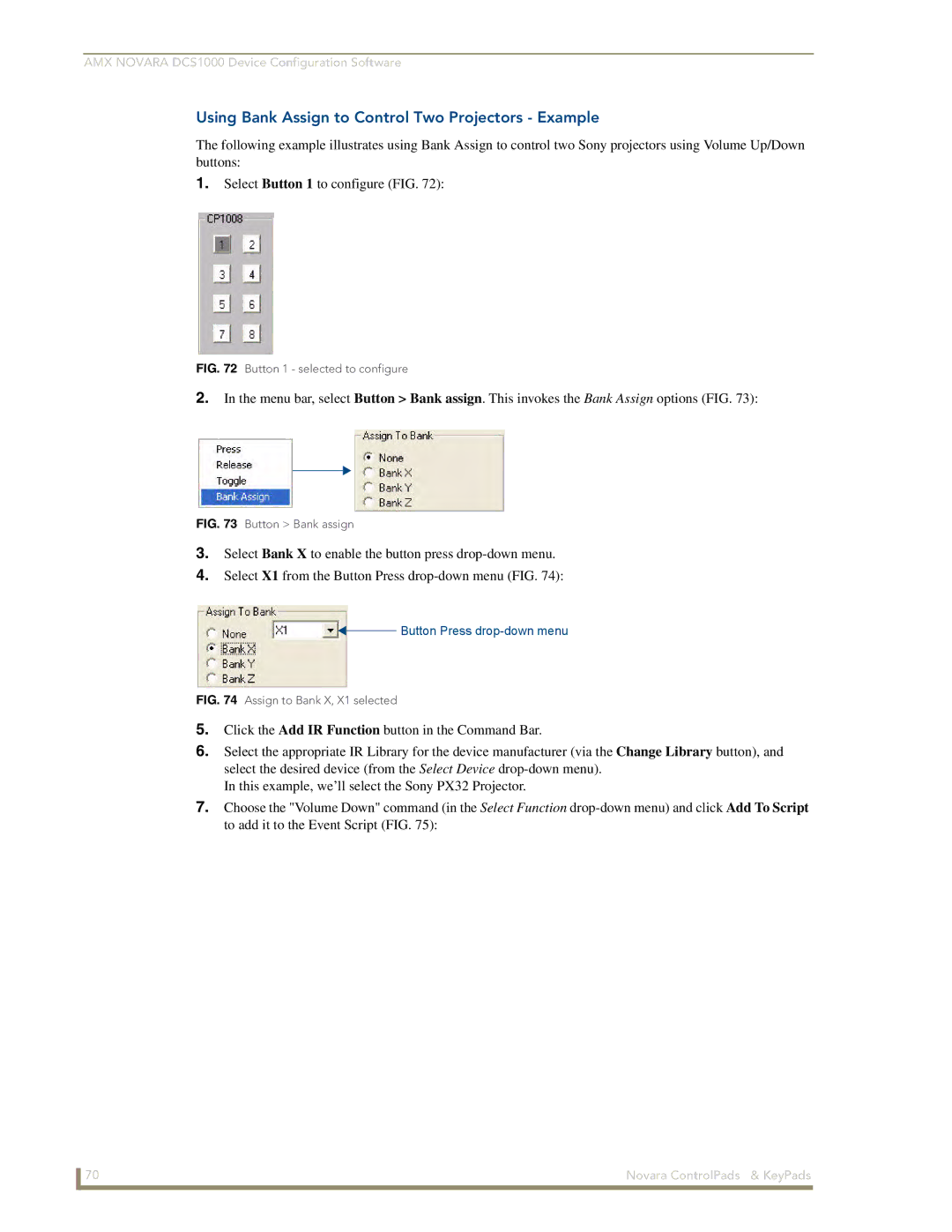 AMX DCS1000, 1000 Series manual Using Bank Assign to Control Two Projectors Example, Button 1 selected to configure 