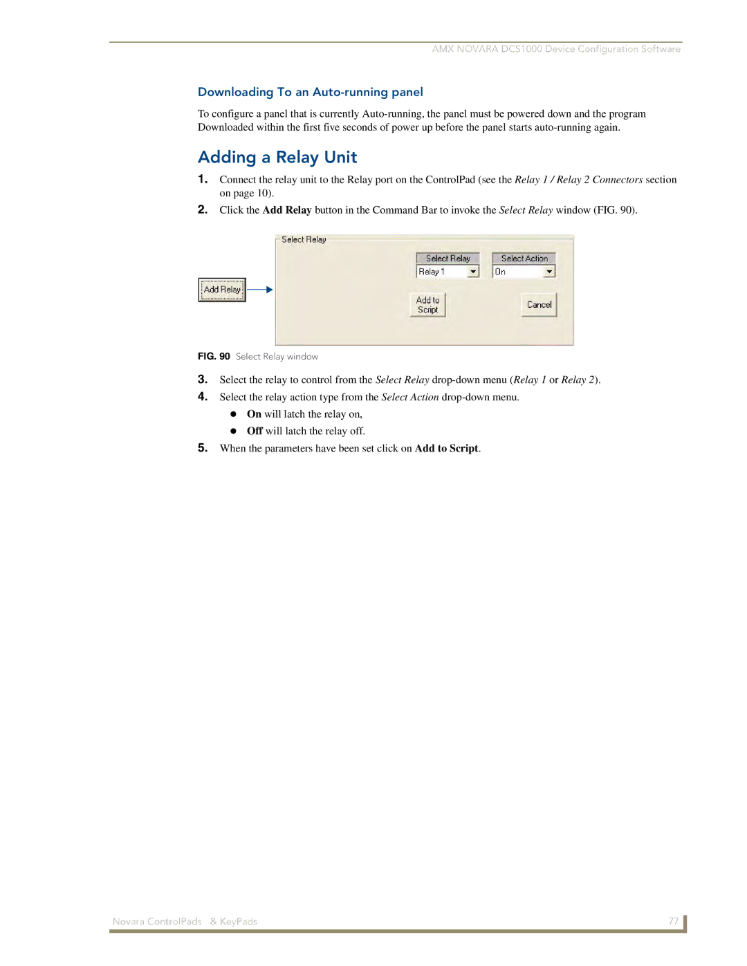 AMX 1000 Series, DCS1000 manual Adding a Relay Unit, Downloading To an Auto-running panel 