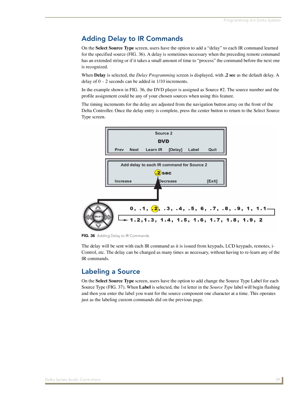 AMX Delta Series manual Adding Delay to IR Commands, Labeling a Source 