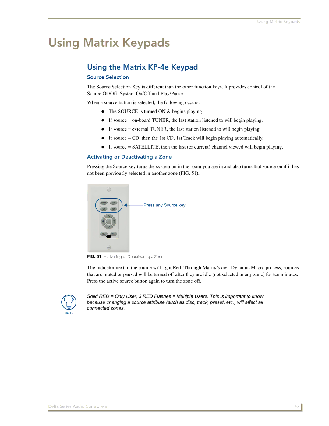 AMX Delta Series Using Matrix Keypads, Using the Matrix KP-4e Keypad, Source Selection, Activating or Deactivating a Zone 