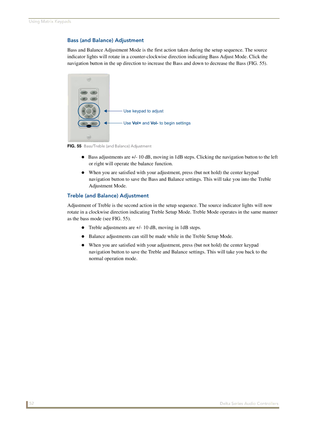 AMX Delta Series manual Bass and Balance Adjustment, Treble and Balance Adjustment 