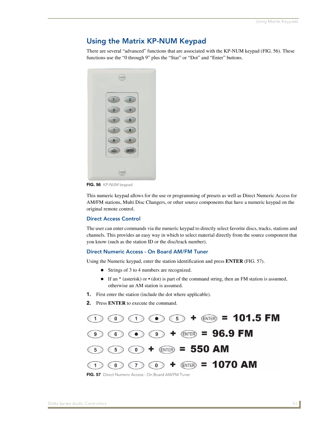 AMX Delta Series manual Using the Matrix KP-NUM Keypad, Direct Access Control, Direct Numeric Access On Board AM/FM Tuner 