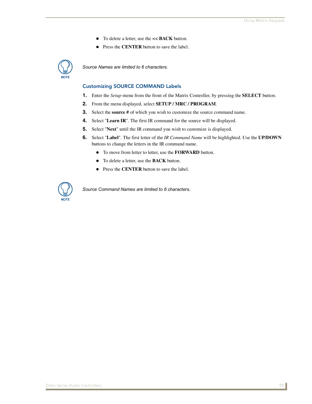 AMX Delta Series manual Customizing Source Command Labels, Source Command Names are limited to 6 characters 