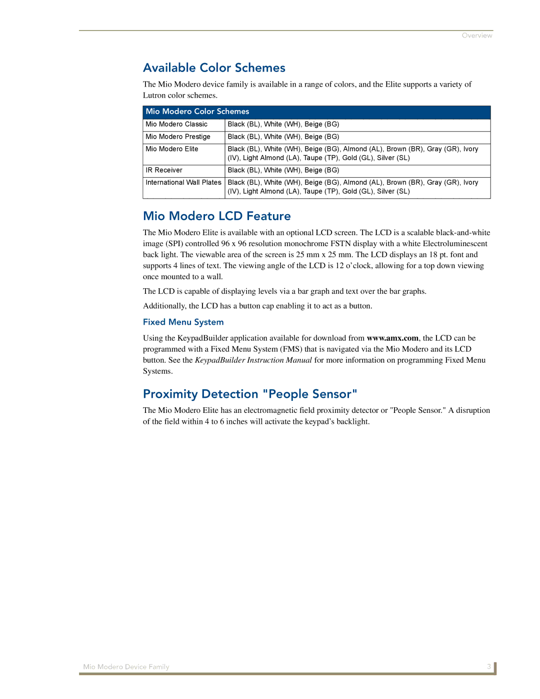 AMX Device Family Available Color Schemes, Mio Modero LCD Feature, Proximity Detection People Sensor, Fixed Menu System 