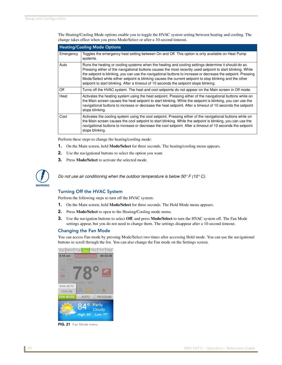 AMX ENV-VST-C manual Turning Off the Hvac System, Changing the Fan Mode, Heating/Cooling Mode Options, Stops blinking 