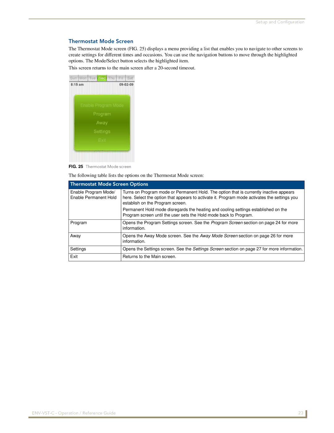 AMX ENV-VST-C manual Thermostat Mode Screen Options, Exit Returns to the Main screen 