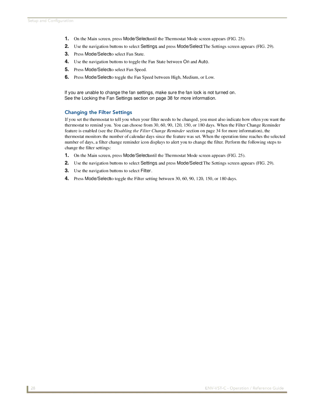 AMX ENV-VST-C manual Changing the Filter Settings 