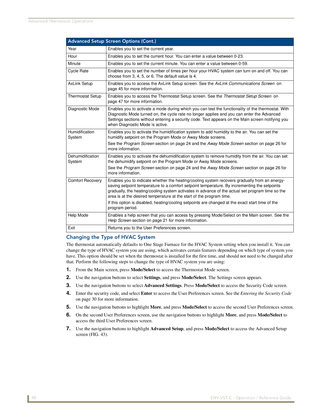 AMX ENV-VST-C manual Changing the Type of Hvac System, When Diagnostic Mode is active 