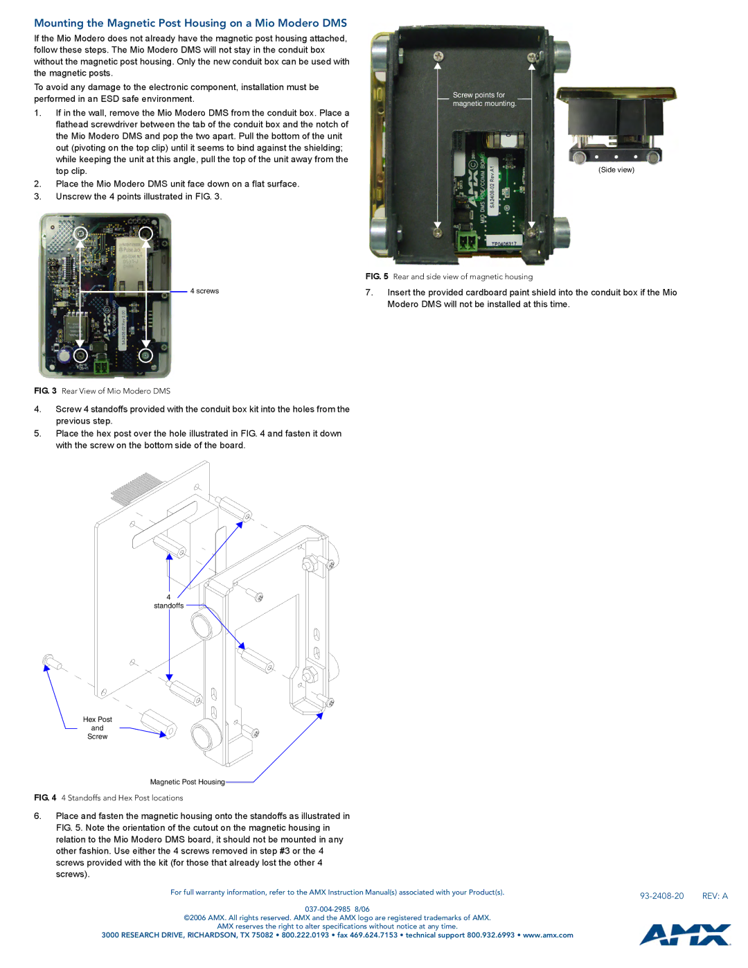 AMX FG039.11 quick start Mounting the Magnetic Post Housing on a Mio Modero DMS, 93-2408-20 