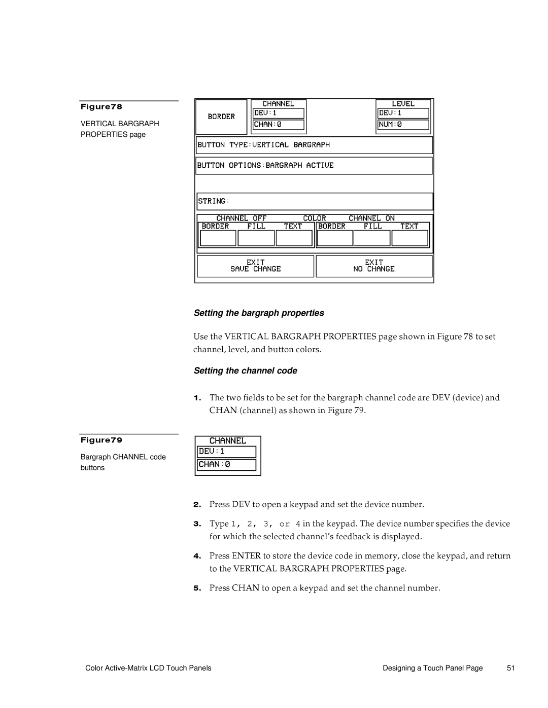 AMX G3 manual Setting the bargraph properties, Setting the channel code 