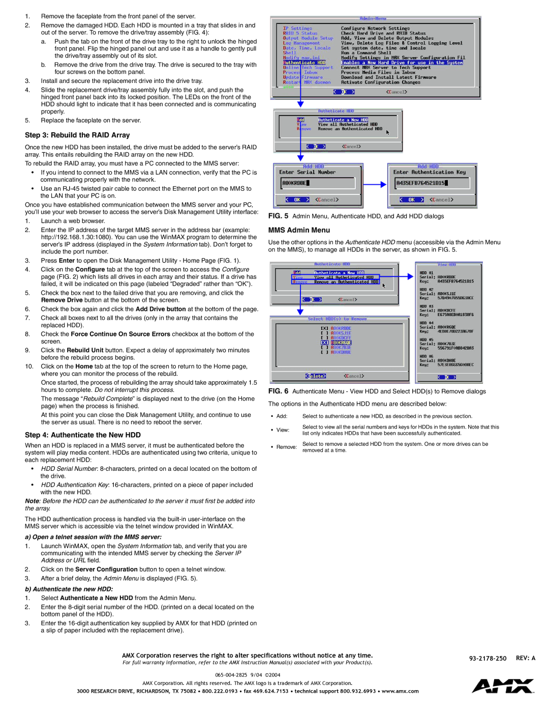 AMX HDDs in MMS Servers manual Rebuild the RAID Array, Authenticate the New HDD, MMS Admin Menu, Authenticate the new HDD 