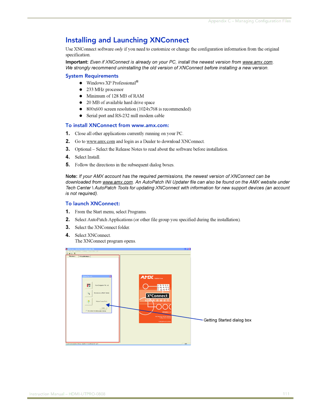 AMX HDMI-UTPRO-0808 instruction manual Installing and Launching XNConnect, System Requirements, To launch XNConnect 