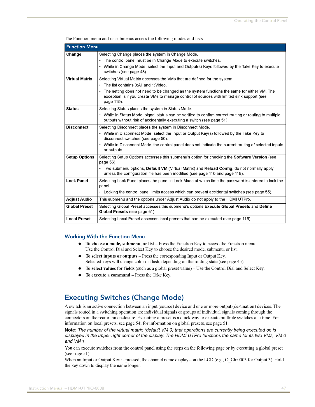 AMX HDMI-UTPRO-0808 instruction manual Executing Switches Change Mode, Working With the Function Menu 