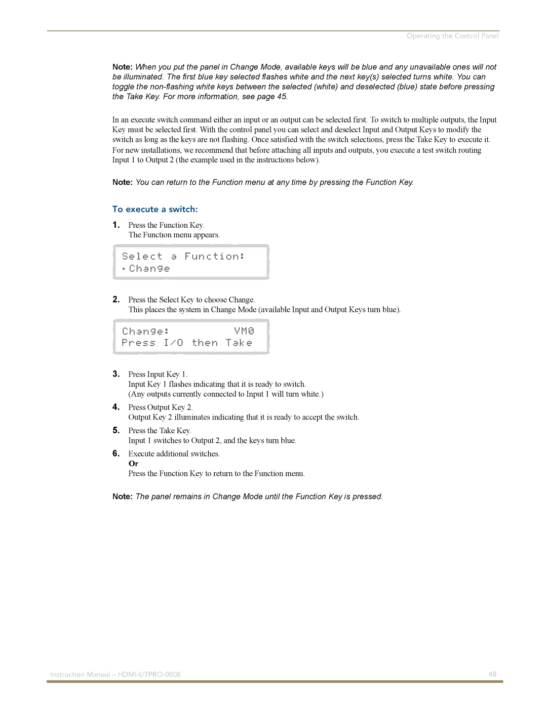 AMX HDMI-UTPRO-0808 instruction manual To execute a switch 