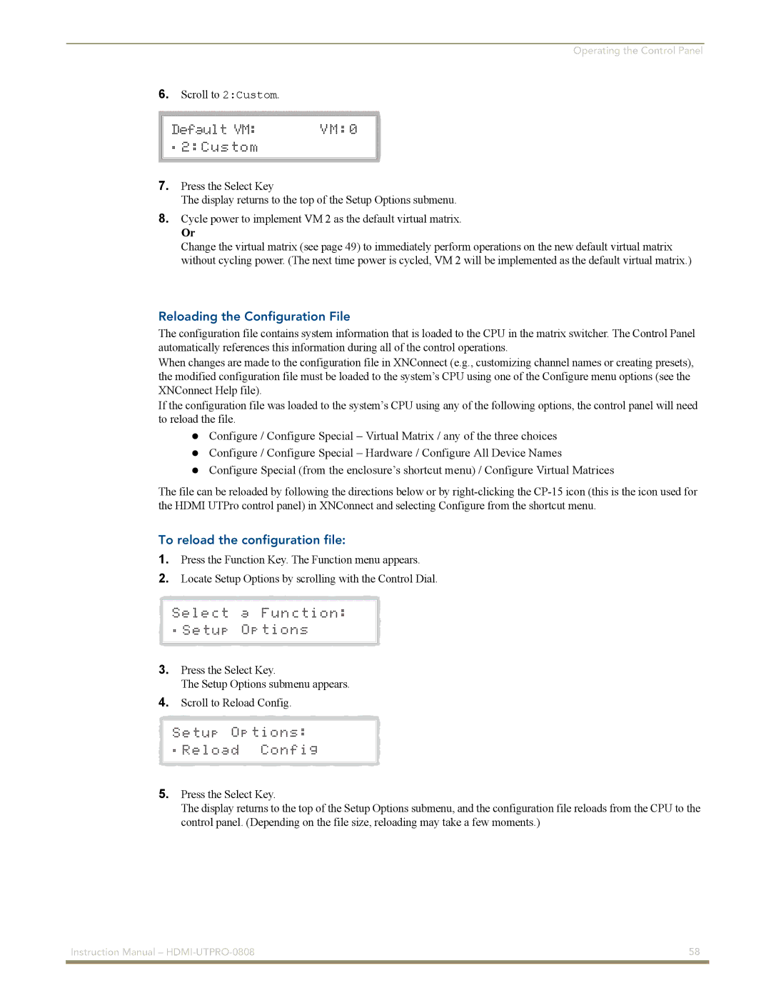 AMX HDMI-UTPRO-0808 instruction manual Reloading the Configuration File, To reload the configuration file 