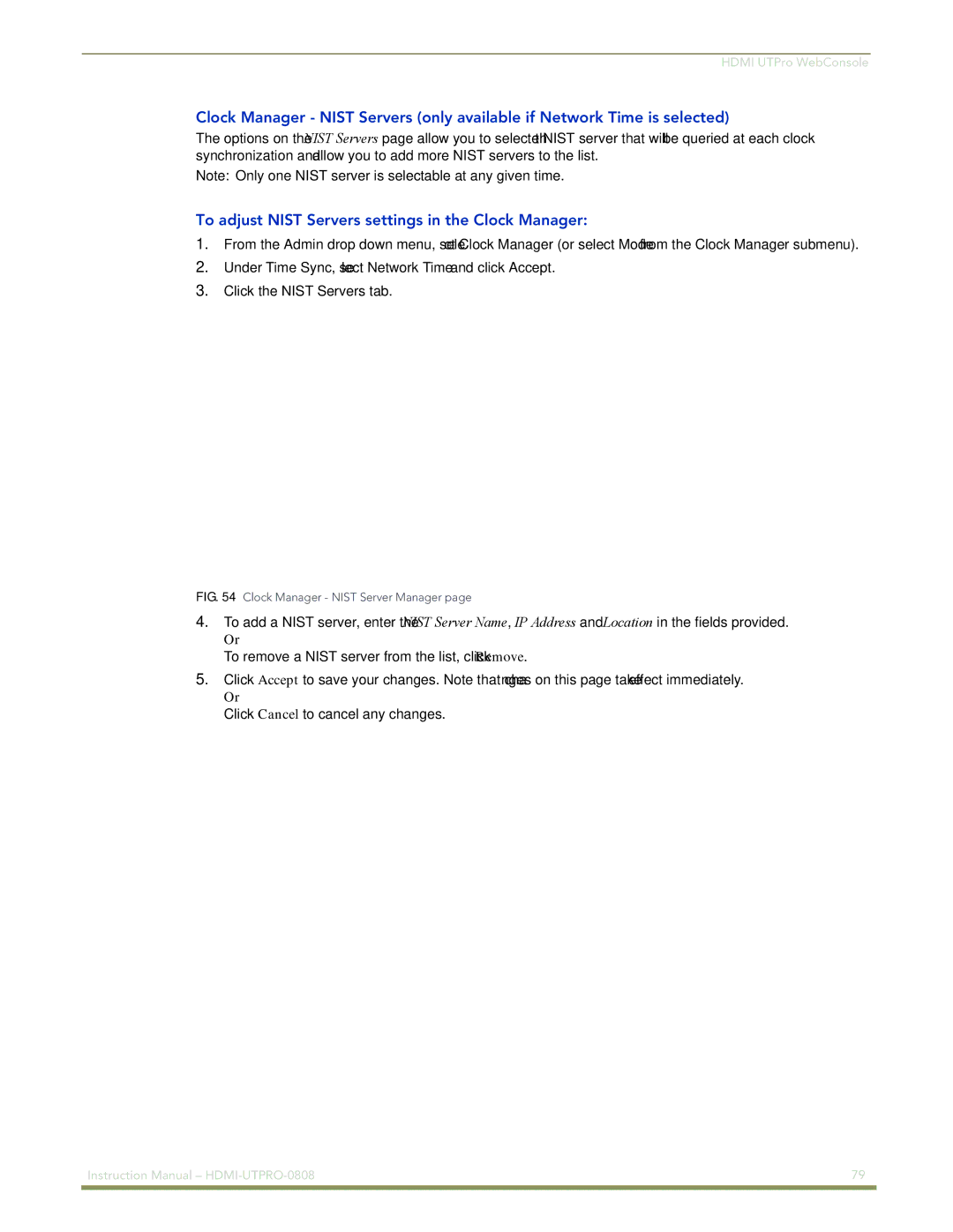 AMX HDMI-UTPRO-0808 To adjust Nist Servers settings in the Clock Manager, Clock Manager Nist Server Manager 