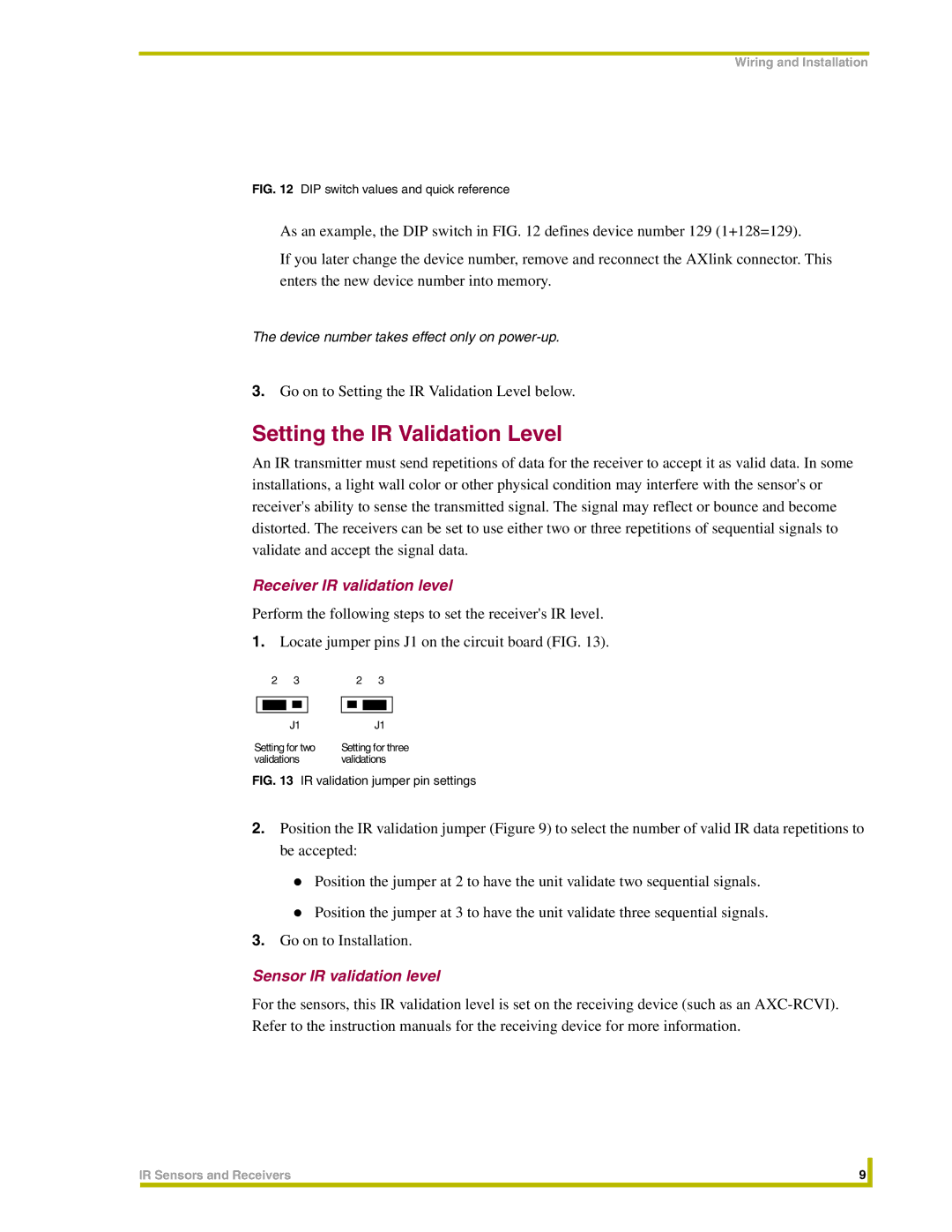 AMX instruction manual Setting the IR Validation Level, Receiver IR validation level, Sensor IR validation level 