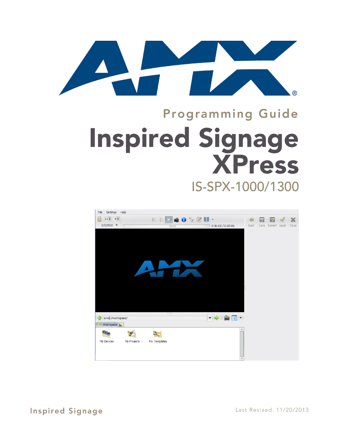 AMX IS-SPX-1000/1300 manual Inspired Signage XPress 