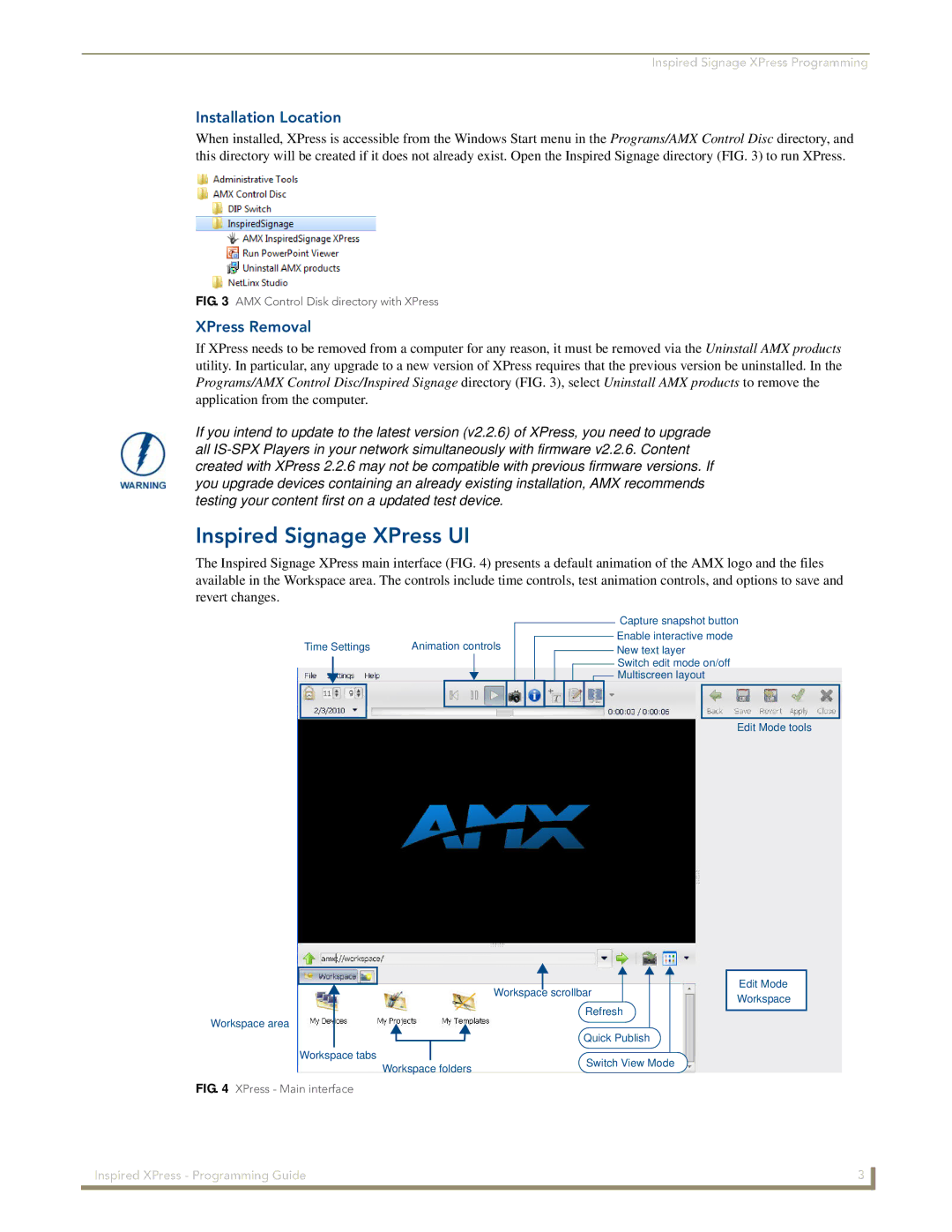 AMX IS-SPX-1000/1300 manual Inspired Signage XPress UI, Installation Location, XPress Removal 