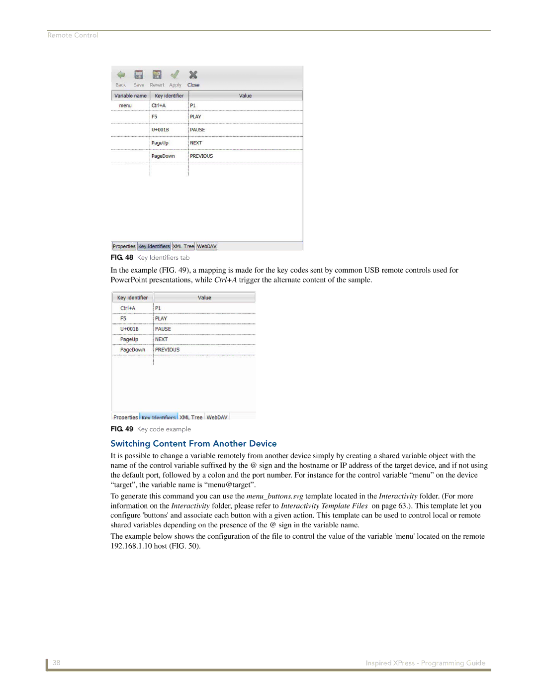 AMX IS-SPX-1000/1300 manual Switching Content From Another Device, Key Identifiers tab 