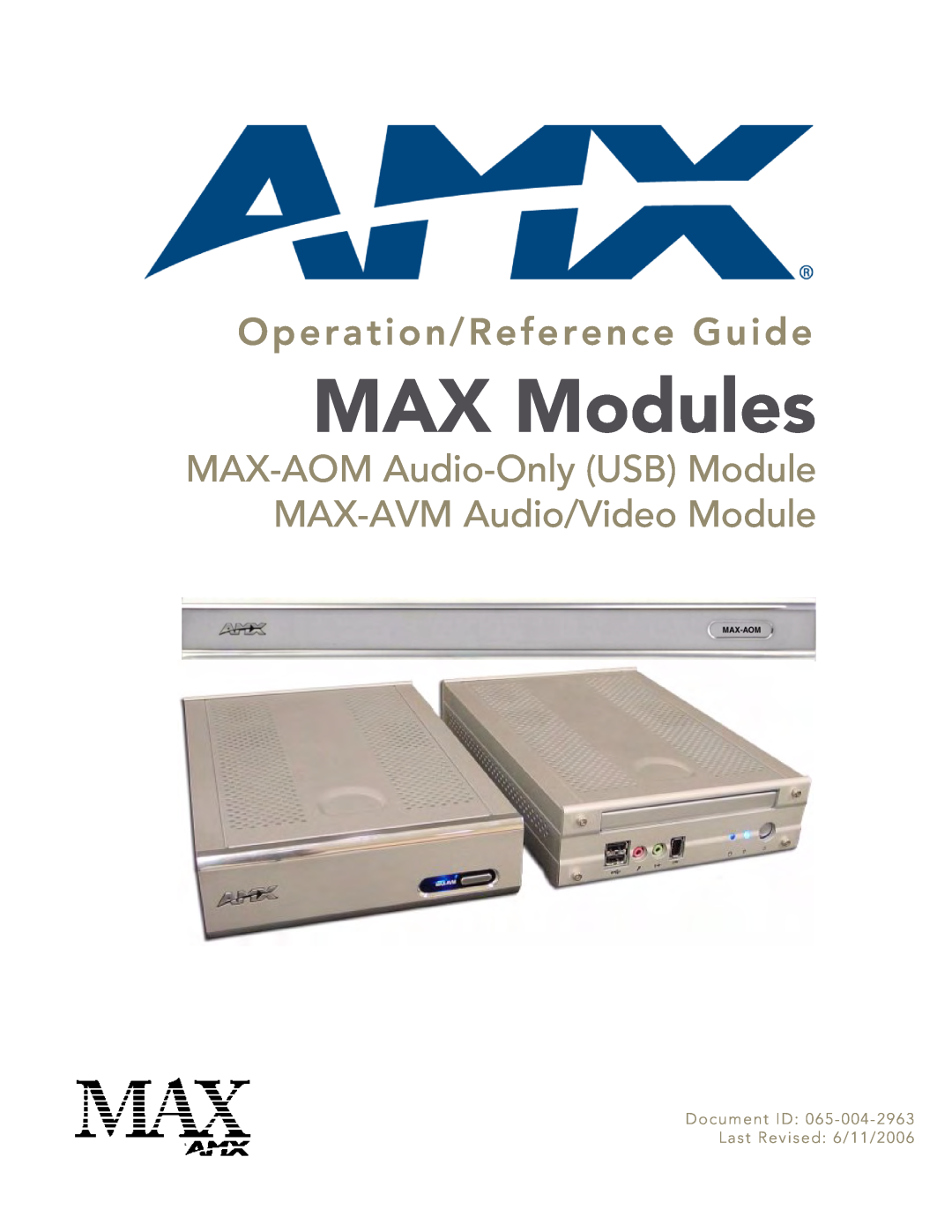 AMX manual MAX Modules, Operation/Reference Guide, MAX-AOM Audio-Only USB Module MAX-AVM Audio/Video Module 