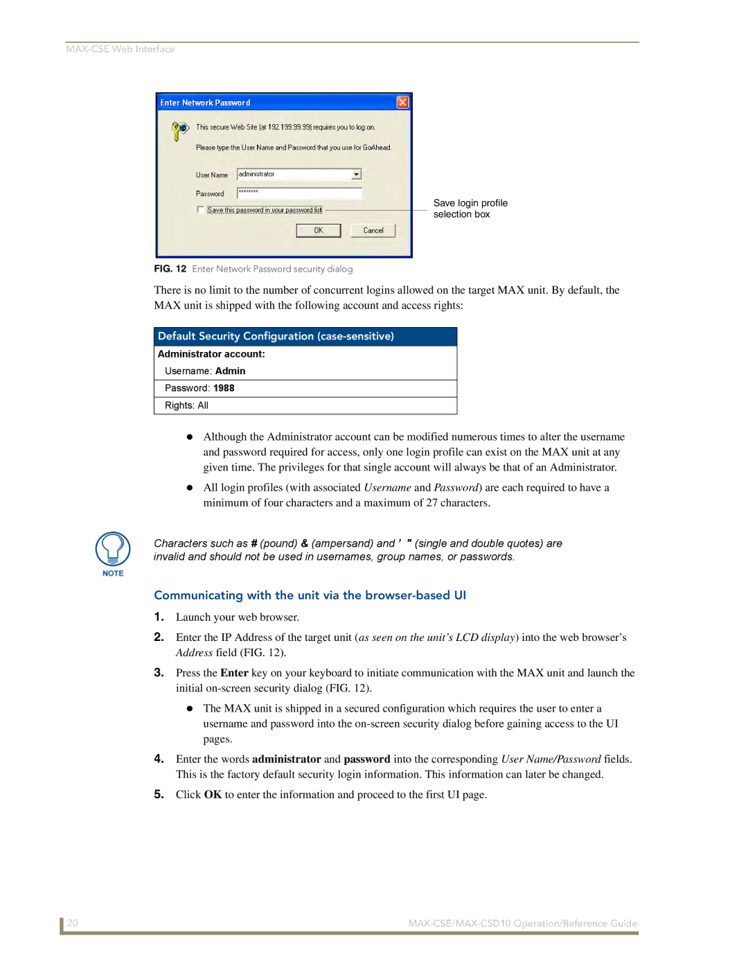 AMX MAX-CSE manual Communicating with the unit via the browser-based UI, Default Security Configuration case-sensitive 