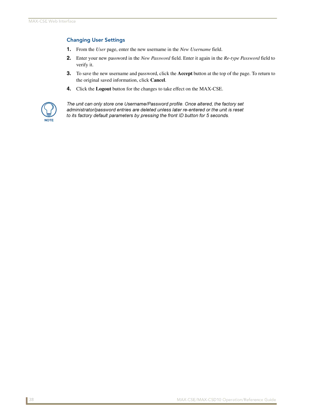 AMX MAX-CSE, MAX-CSD 10 manual Changing User Settings 