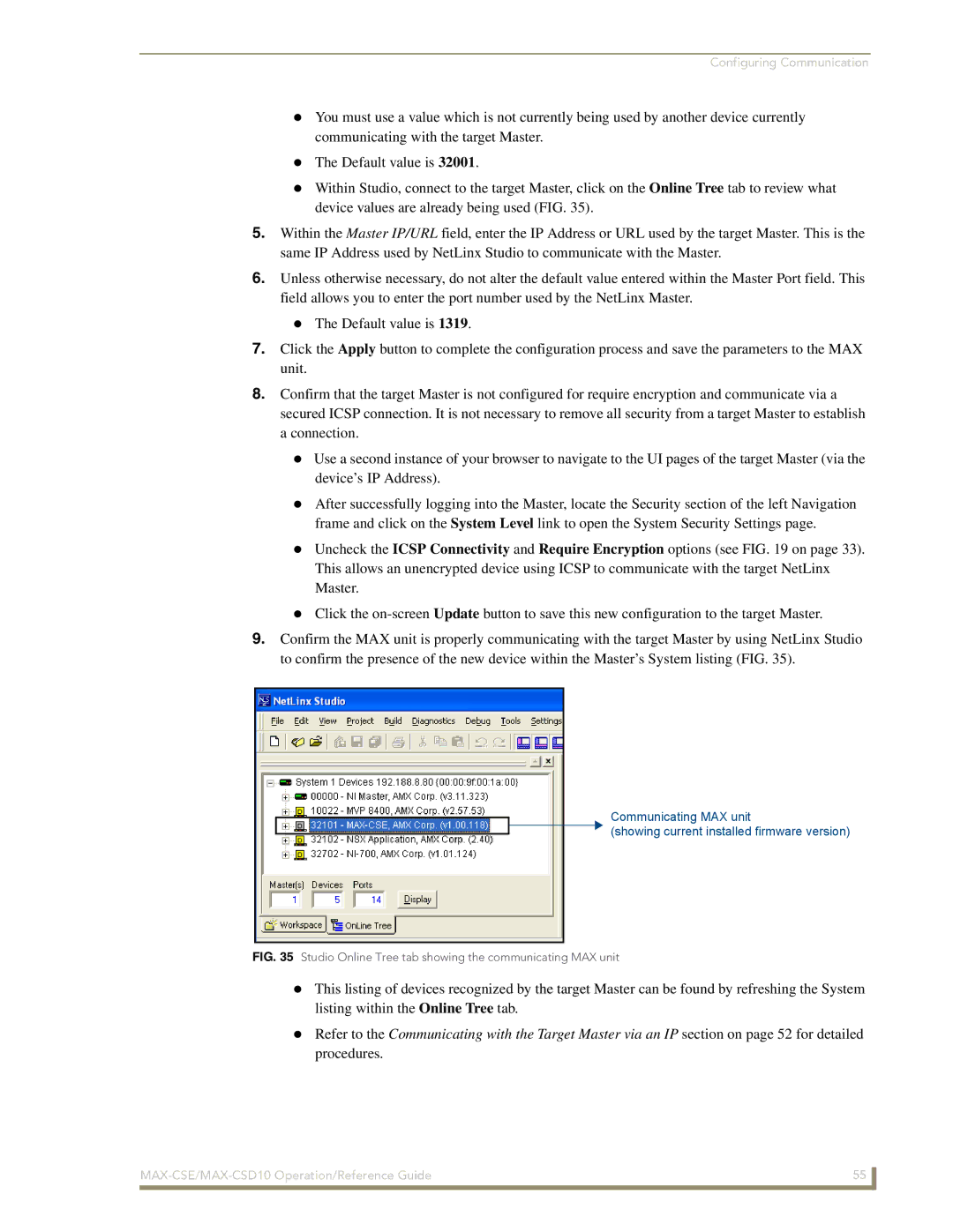 AMX MAX-CSD 10, MAX-CSE manual Studio Online Tree tab showing the communicating MAX unit 