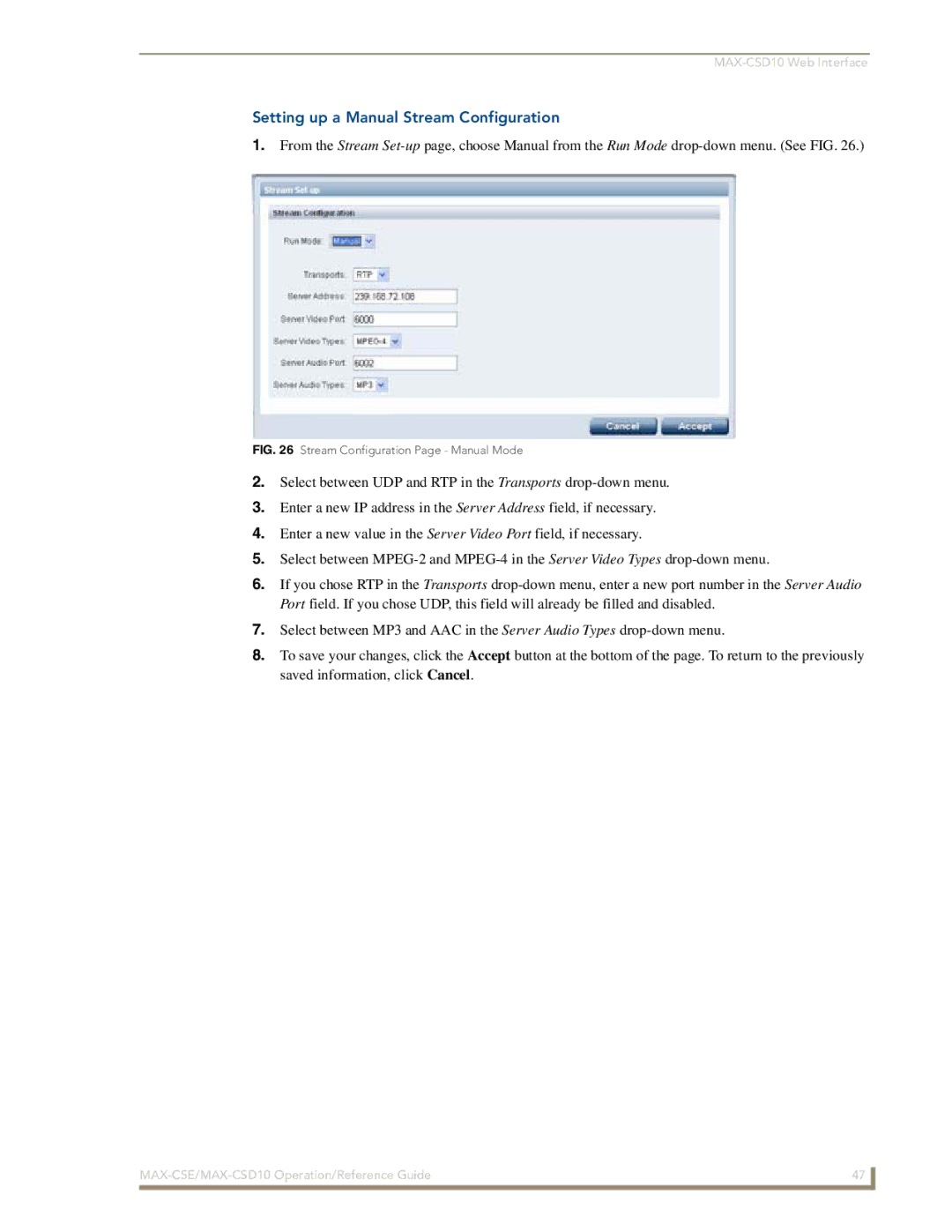 AMX MAX-CSD10, MAX-CSE manual Setting up a Manual Stream Configuration, Stream Configuration Page Manual Mode 