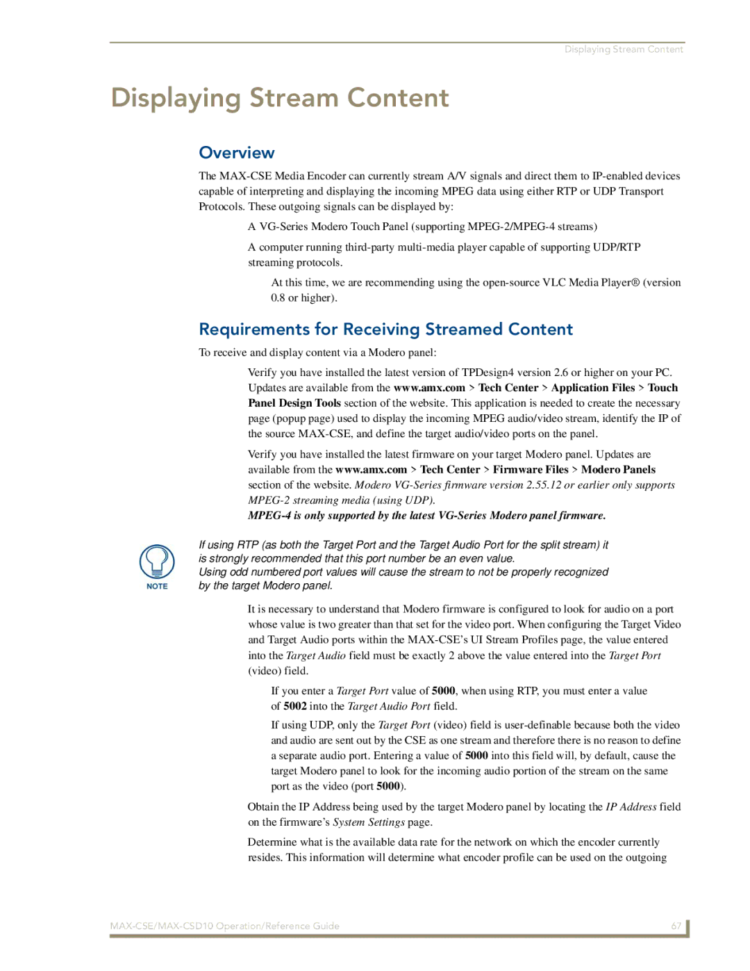 AMX MAX-CSD10, MAX-CSE manual Displaying Stream Content, Requirements for Receiving Streamed Content 