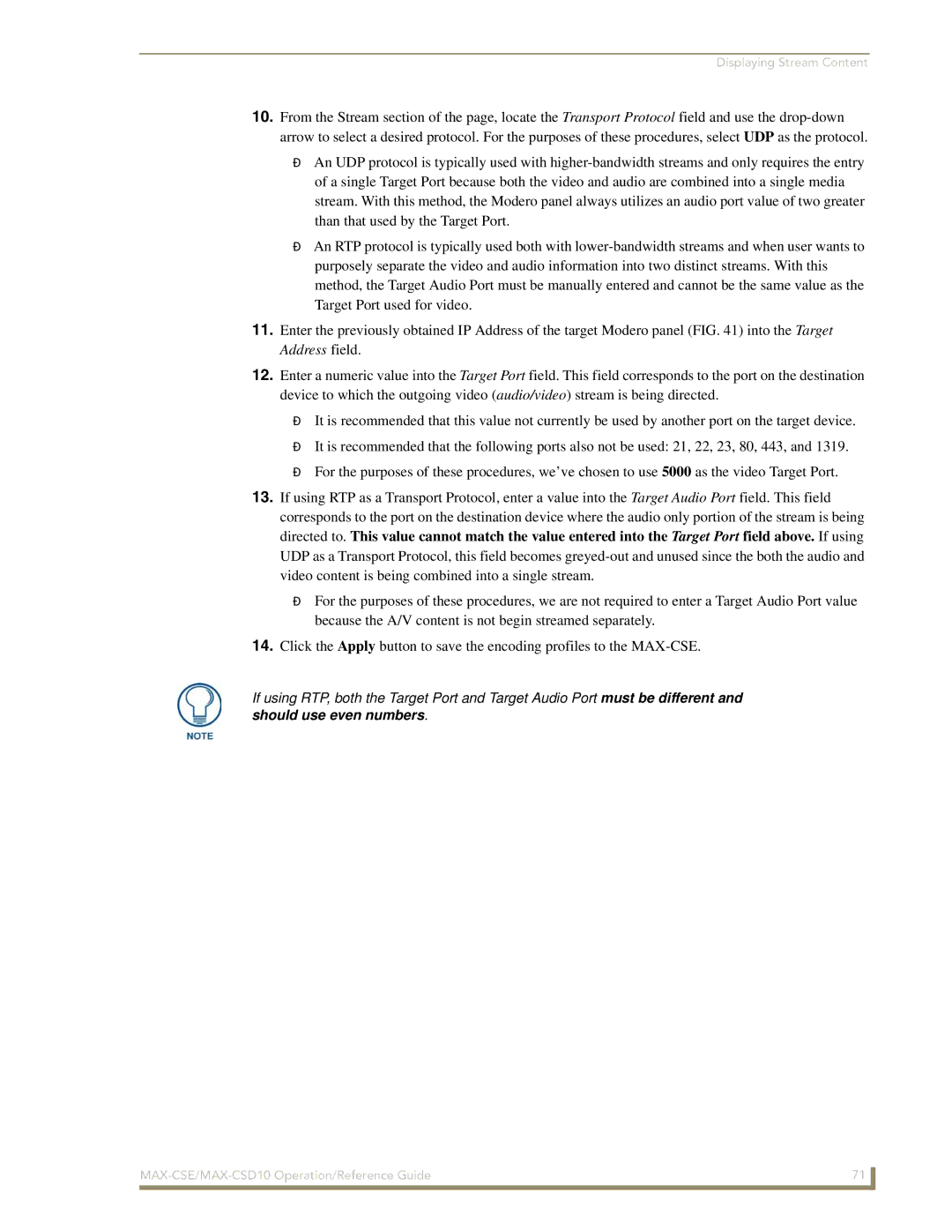 AMX MAX-CSD10, MAX-CSE manual Displaying Stream Content 