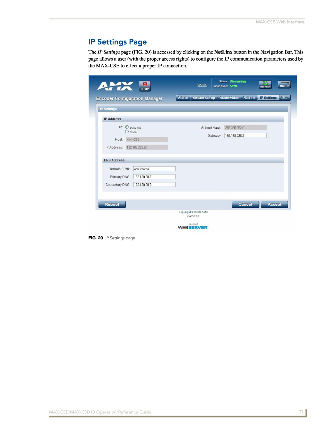 AMX manual IP Settings Page, MAX-CSEWeb Interface, MAX-CSE/MAX-CSD10Operation/Reference Guide, IP Settings page 