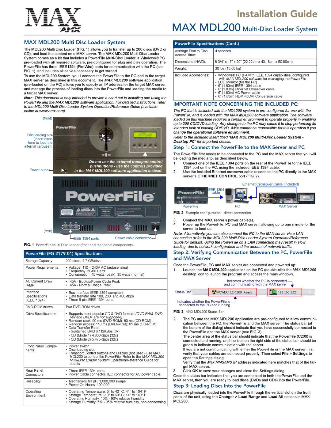 AMX MAX MDL200 specifications Connect the PowerFile to the MAX Server and PC, Loading Discs Into the PowerFile 