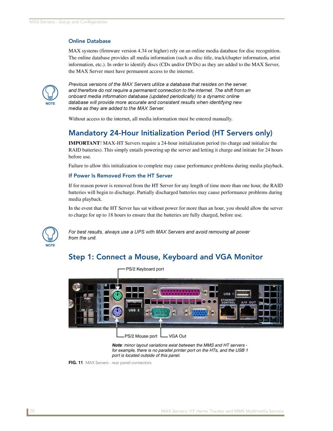 AMX MAX Servers manual Mandatory 24-Hour Initialization Period HT Servers only, Connect a Mouse, Keyboard and VGA Monitor 