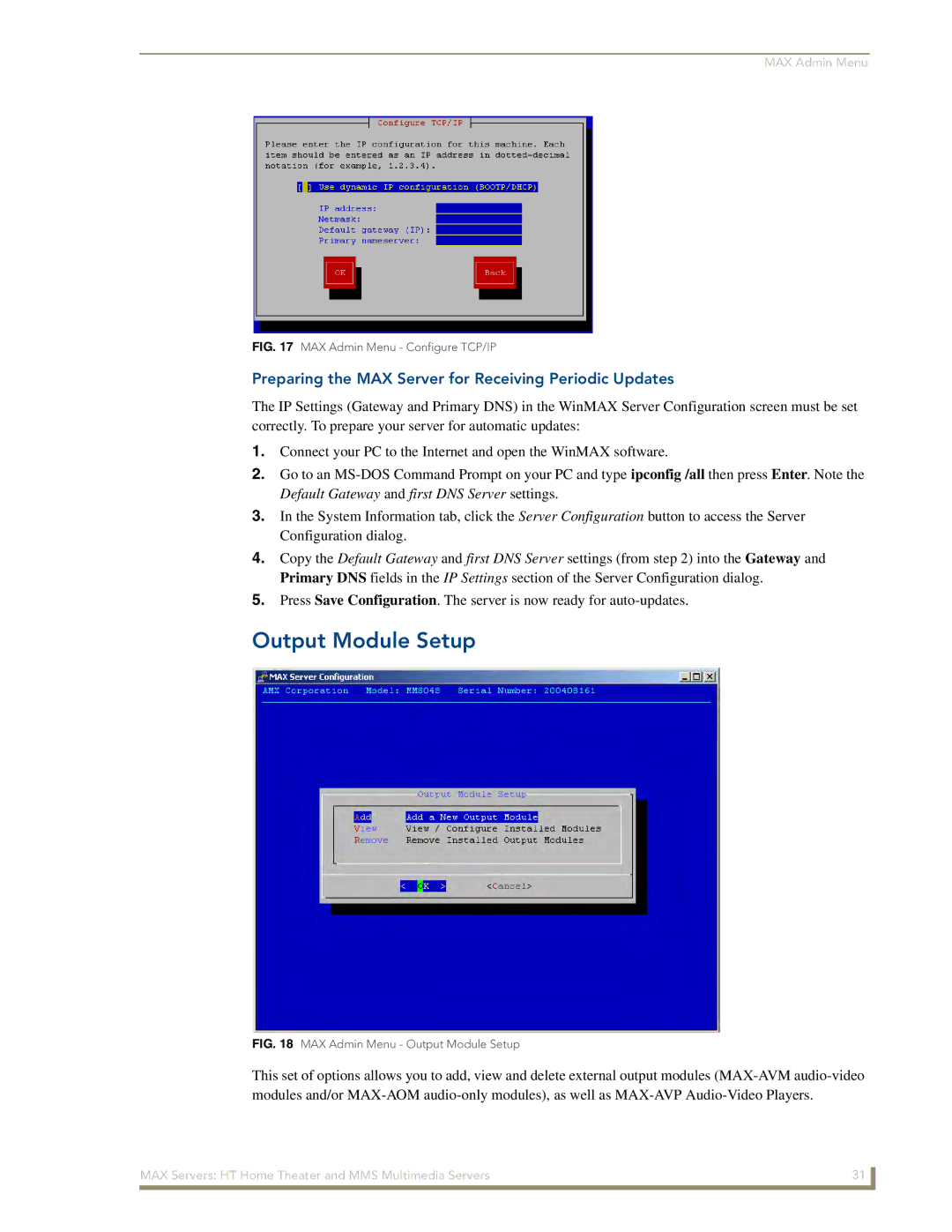 AMX MAX Servers manual Output Module Setup, Preparing the MAX Server for Receiving Periodic Updates 